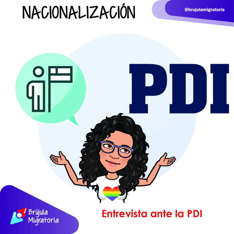 Entrevista Ante Pdi Relacionada Con El Proceso De Nacionalizaci N